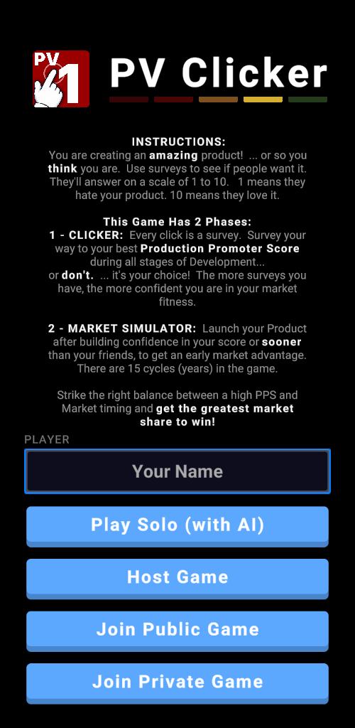 PV Clicker start screen: instructions explaining the two phases, a name field, and buttons for Play Solo (with AI), Host Game, Join Public Game and Join Private Game.