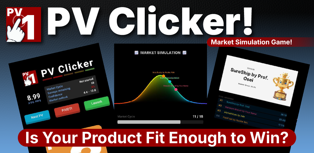 PV Clicker! — a market simulation game. Is your product fit enough to win?